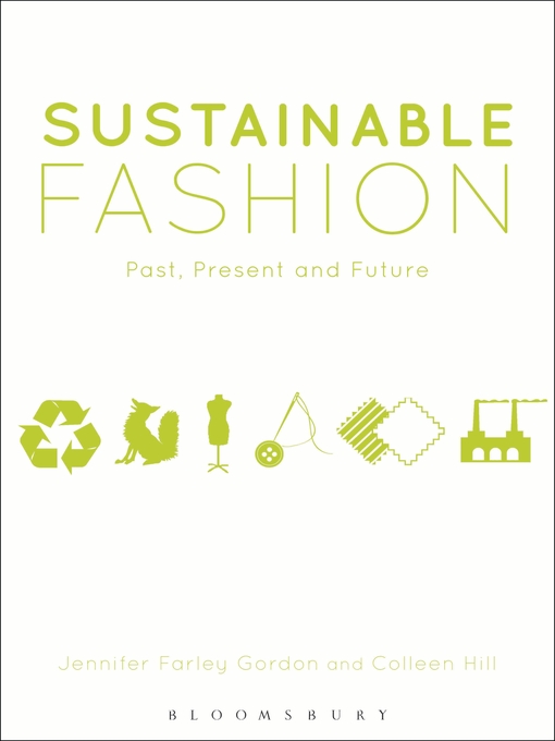 Title details for Sustainable Fashion by Jennifer Farley Gordon - Available